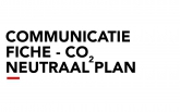 Communicatie fiche - CO2 neutraal plan